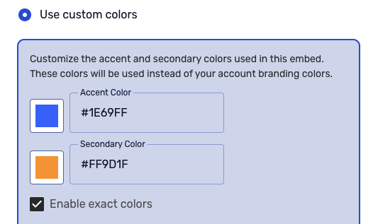 Match your brand with exact custom colors