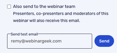 Send reminder emails to webinar team members