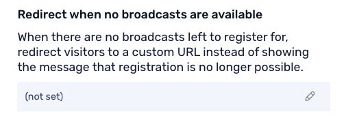 Redirect registration pages after a webinar ends